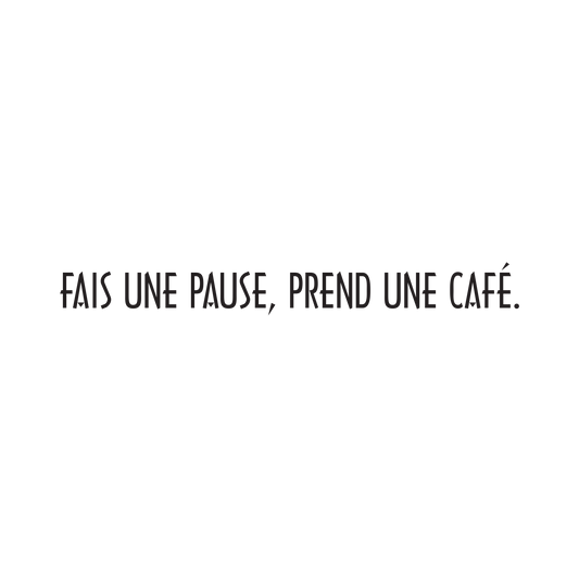 Faise une Pause prend une Cafe.